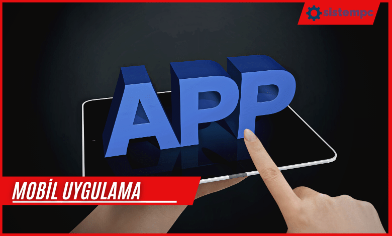 Mobil Uygulama Yaptırmak İstiyorum Ne Yapmalıyım?